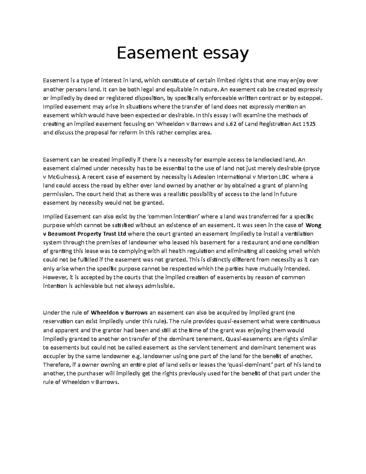 Easement essay - Grade: 60% - Easement essay Easement is a type of ...