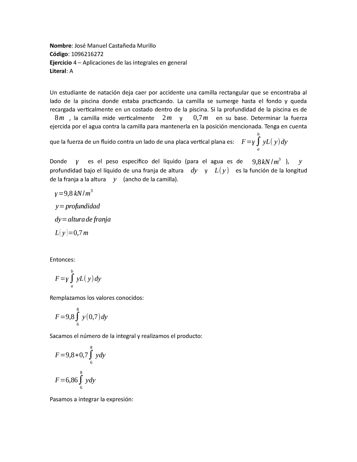 Ejercicio 4, Literal A - Calculo - Nombre : José Manuel Castañeda ...