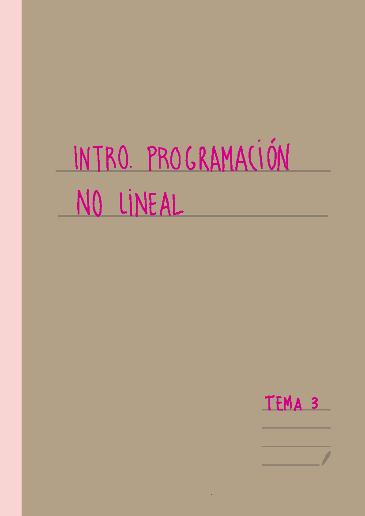 Tema 3 introducción a la programación no lineal - INTRO . PROGRAMACIÓN ...