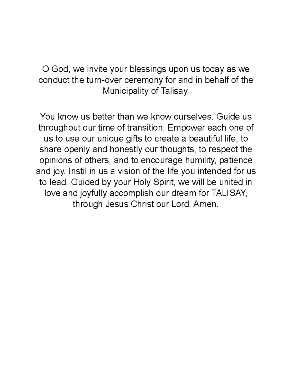 Transition prayer - O God, we invite your blessings upon us today as we ...