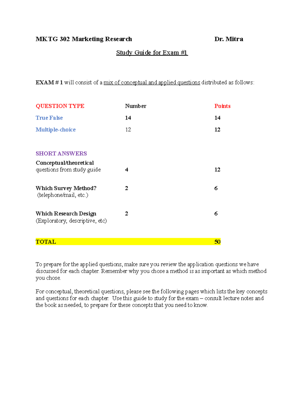 Guide 1 - MKTG 302 Marketing Research Dr. Mitra Study Guide for Exam ...