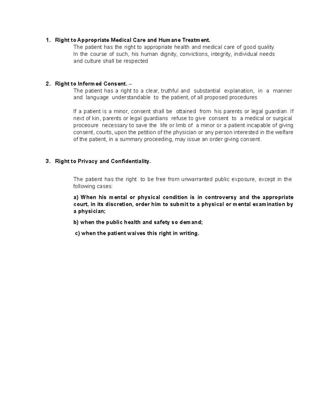 Right to Appropriate Medical Care and Humane Treatment - The patient ...