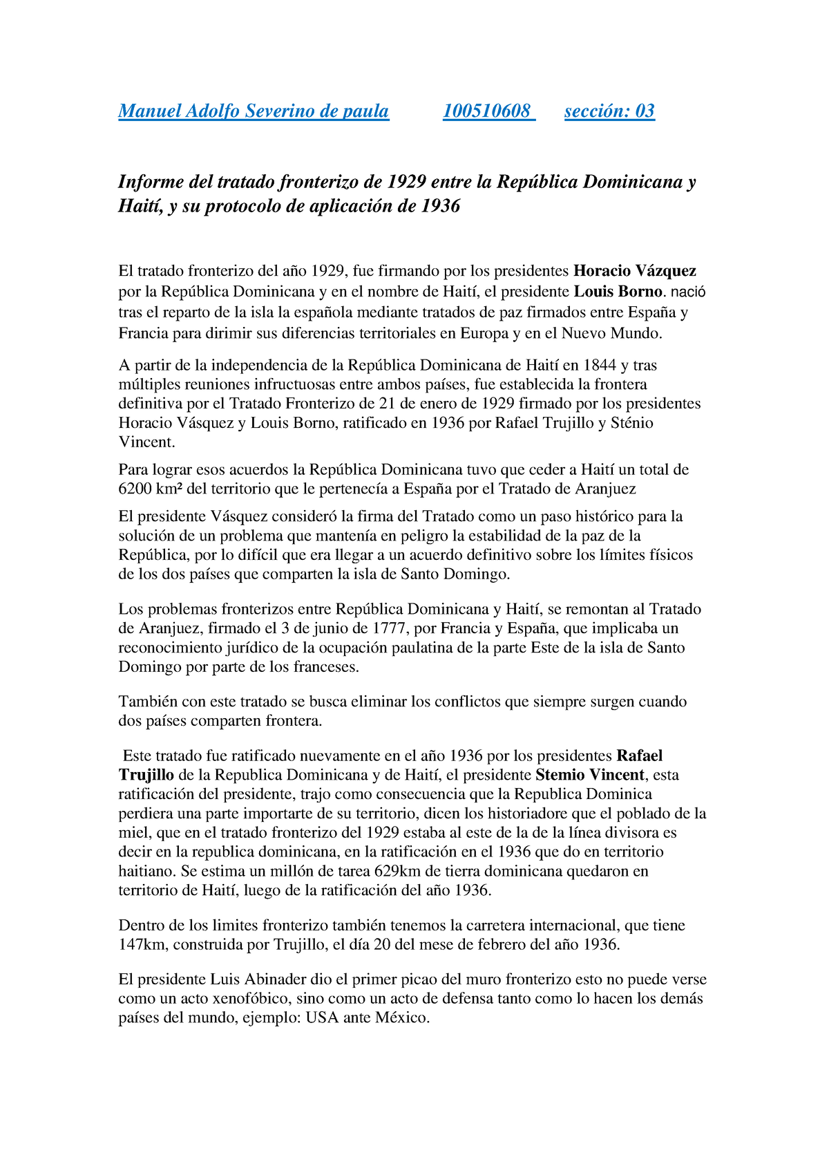 Informe Del Tratado Fronterizo De 1929 Entre La República Dominicana Y Haití Nació Tras El 2504