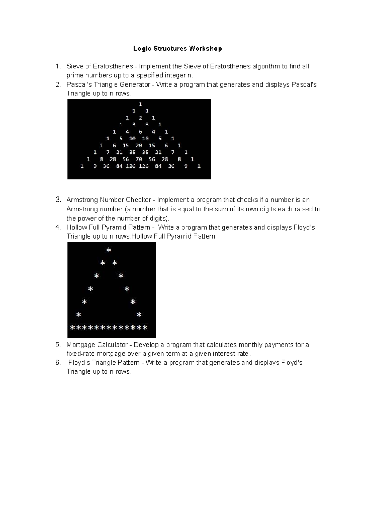 Workshop 1 Logic Structures - Logic Structures Workshop 1. Sieve of ...