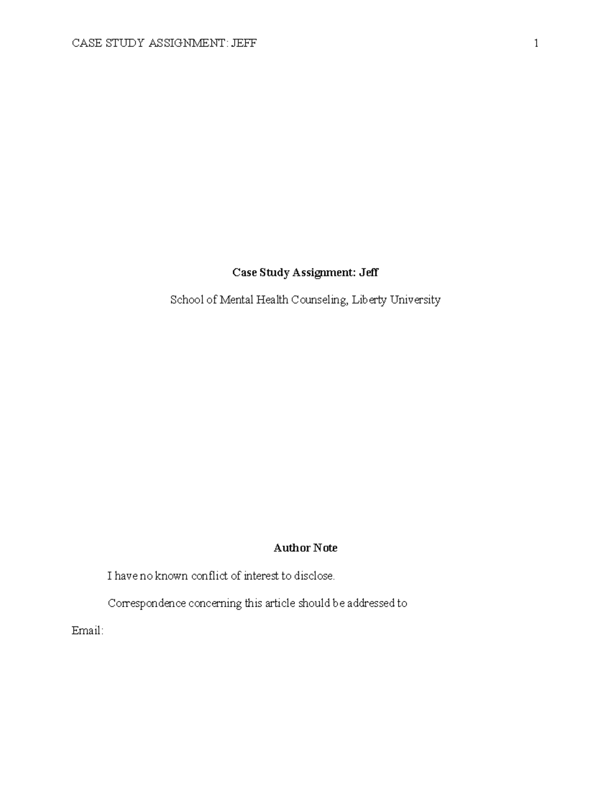 Jeff Case Study Assignment upload - Case Study Assignment: Jeff School ...