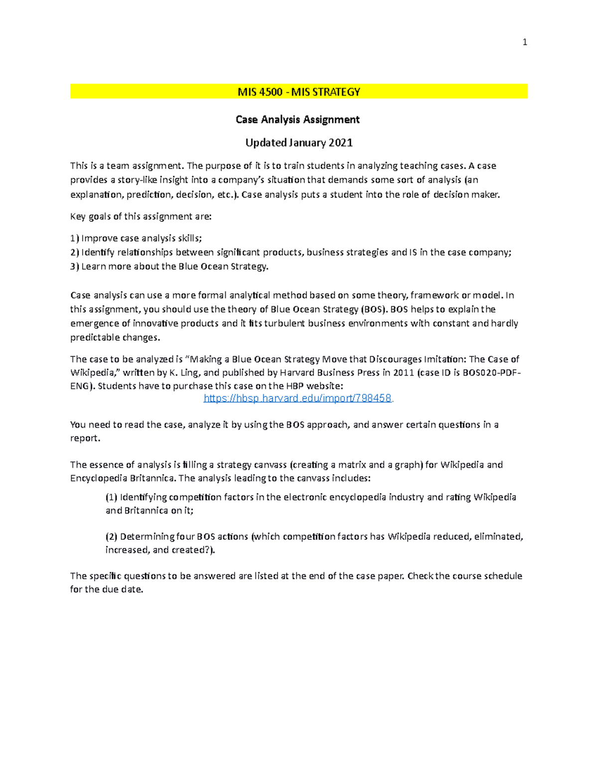 Case analysis 2021 - 1 MIS 4500 - MIS STRATEGY Case Analysis Assignment ...