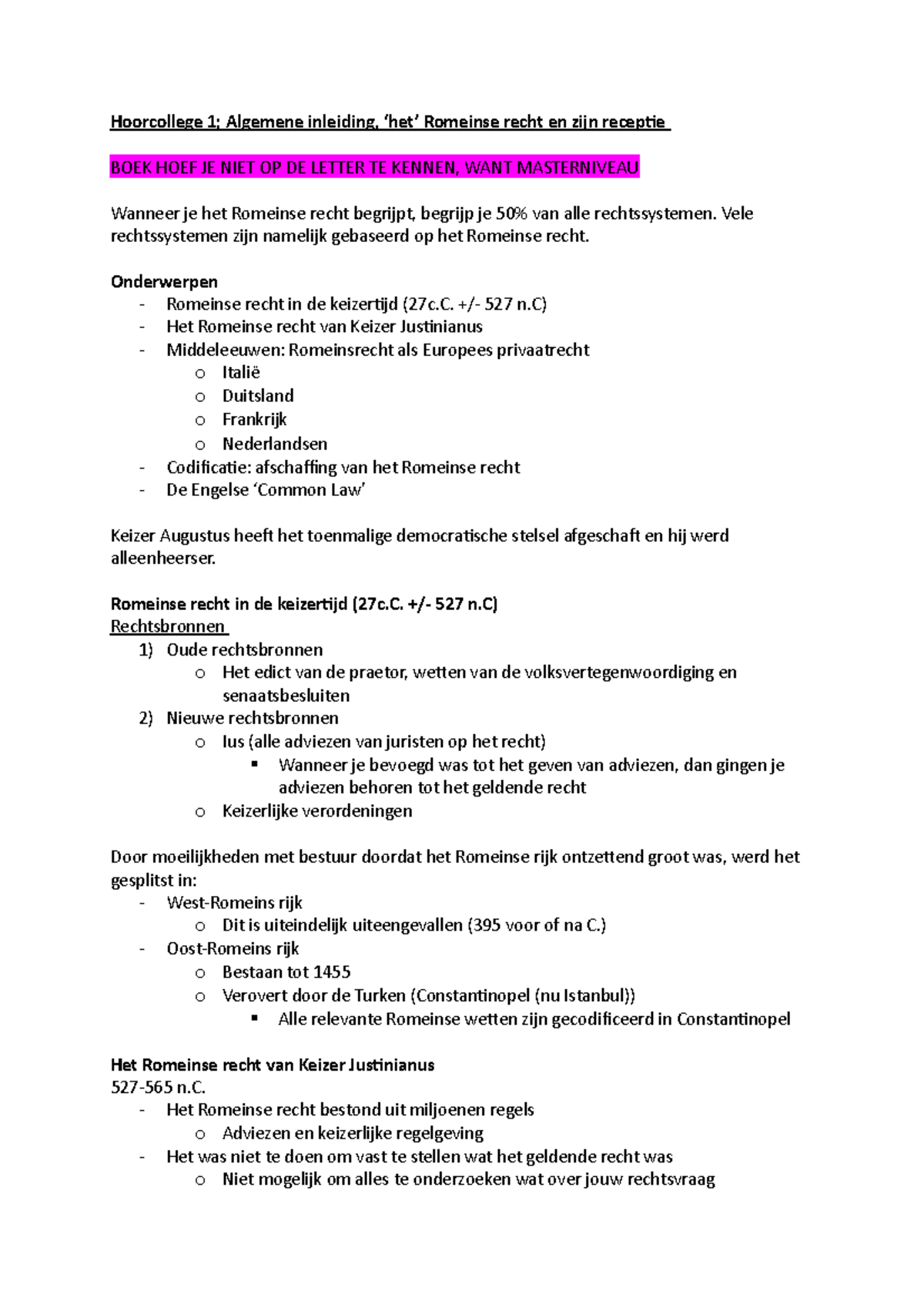 Hoorcollege 1 Rechtsgeschiedenis - Hoorcollege 1; Algemene Inleiding ...