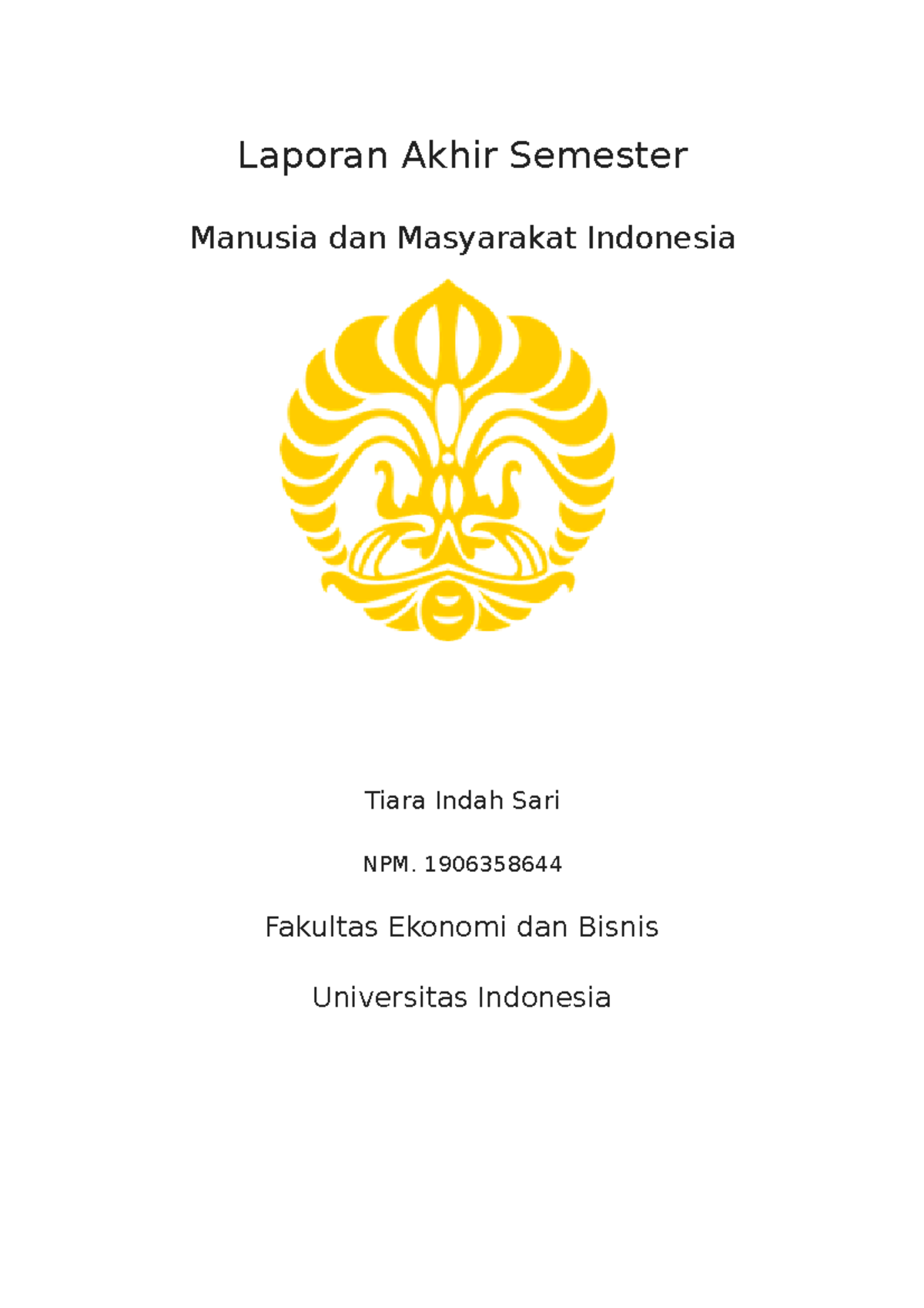 LAS MMI - MMI - Laporan Akhir Semester Manusia Dan Masyarakat Indonesia ...