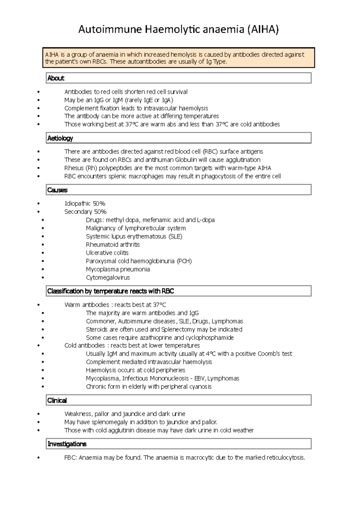 Autoimmune Haemolytic anaemia (AIHA) - These autoantibodies are usually ...