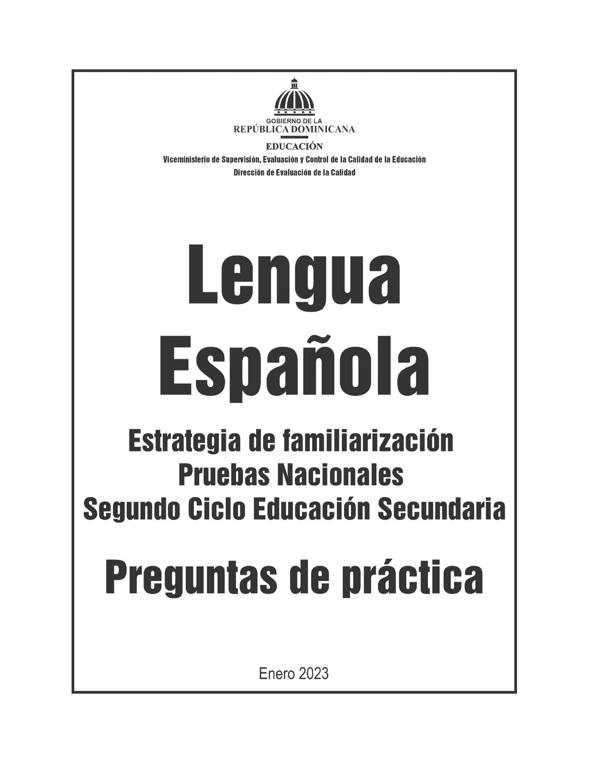 Cuadernillo Práctica Lengua Española Sexto Secundaria Familiarización Ministerio De Educación 1794