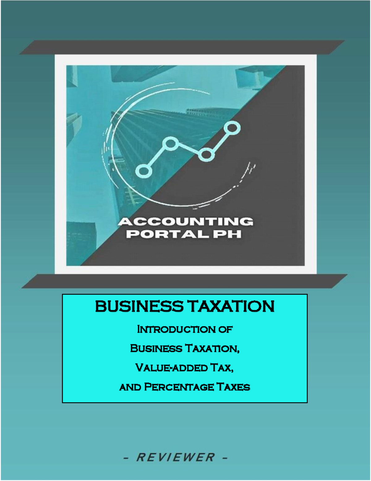 BSA - Business Taxation - BUSINESS TAXATION Introduction of Business ...