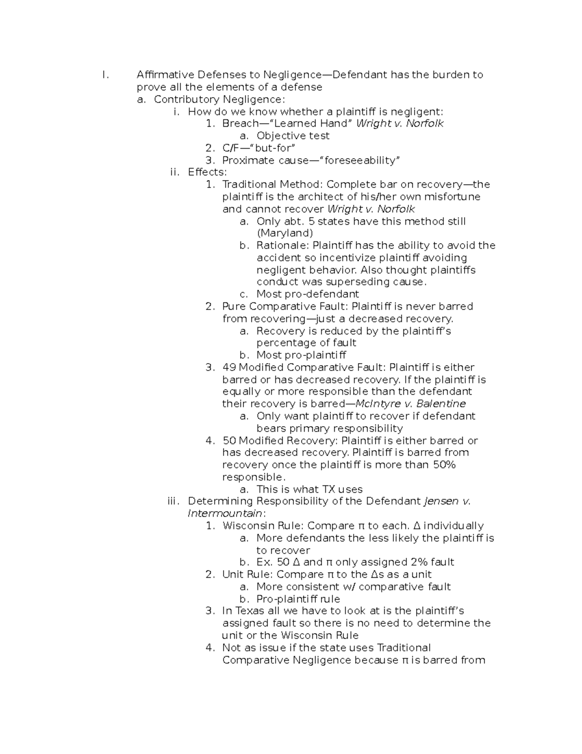 Torts II Outline - I. Affirmative Defenses To Negligence—Defendant Has ...