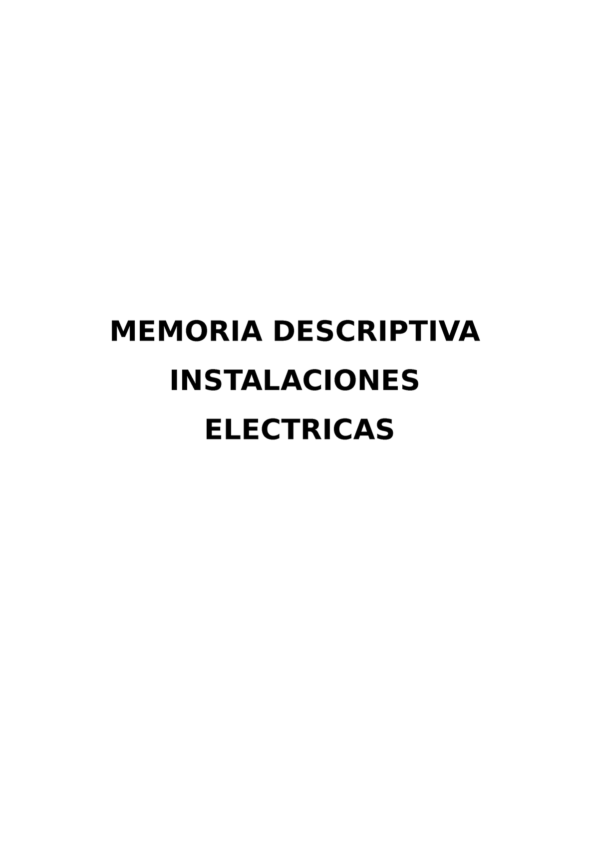 Memoria Instalaciones Electricas - MEMORIA DESCRIPTIVA INSTALACIONES ...