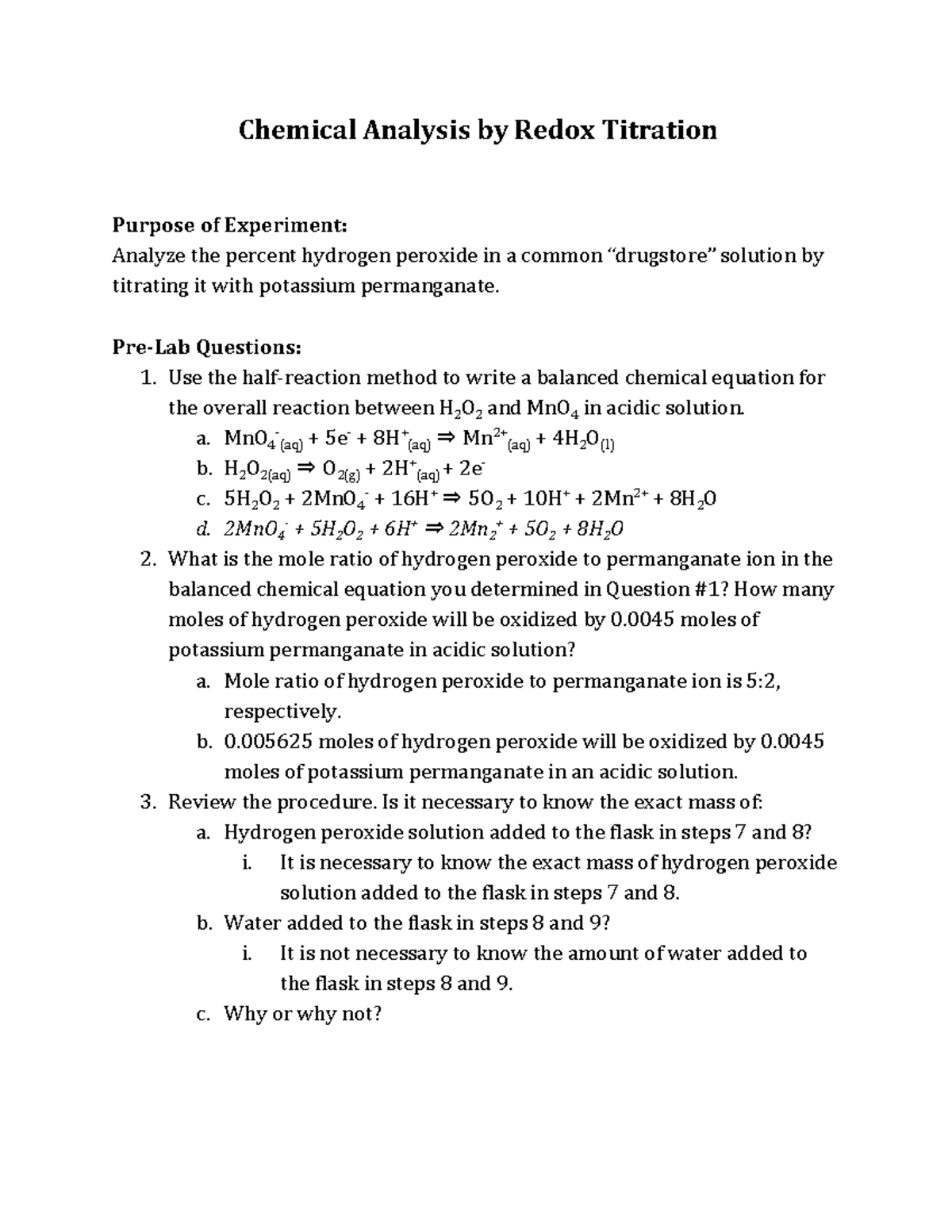 Chemical Analysis by Redox Titration Questions 1. Use the method to