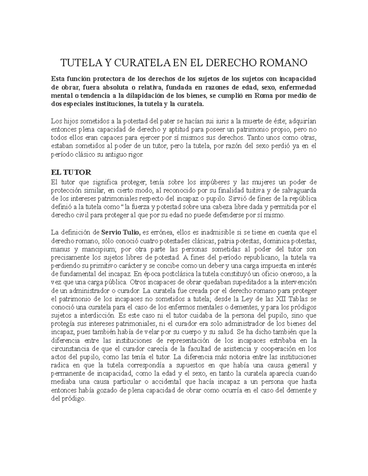 Tutela Y Curatela EN EL Derecho Romano TUTELA Y CURATELA EN EL DERECHO ROMANO Esta función
