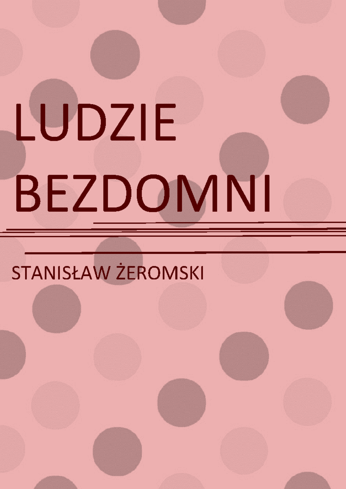 Ludzie Bezdomni Sprawdzian Z Treści