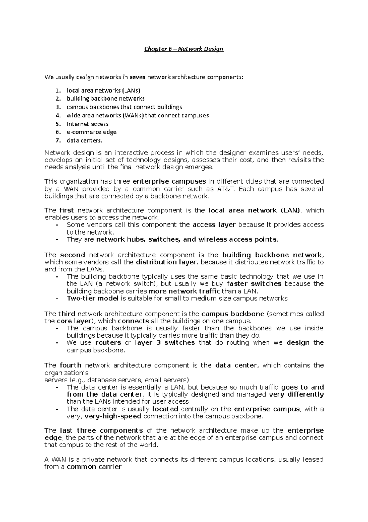 Chapter 6 - Day 1 - Chapter 6 – Network Design We usually design ...