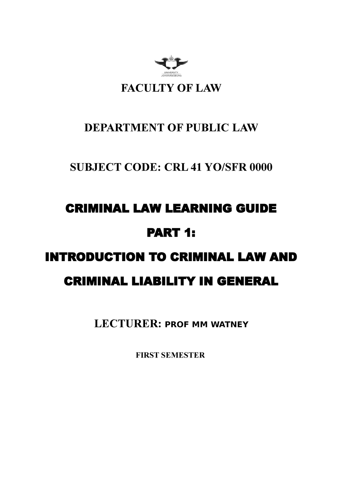 Criminal law cover page semester 1 - FACULTY OF LAW DEPARTMENT OF ...