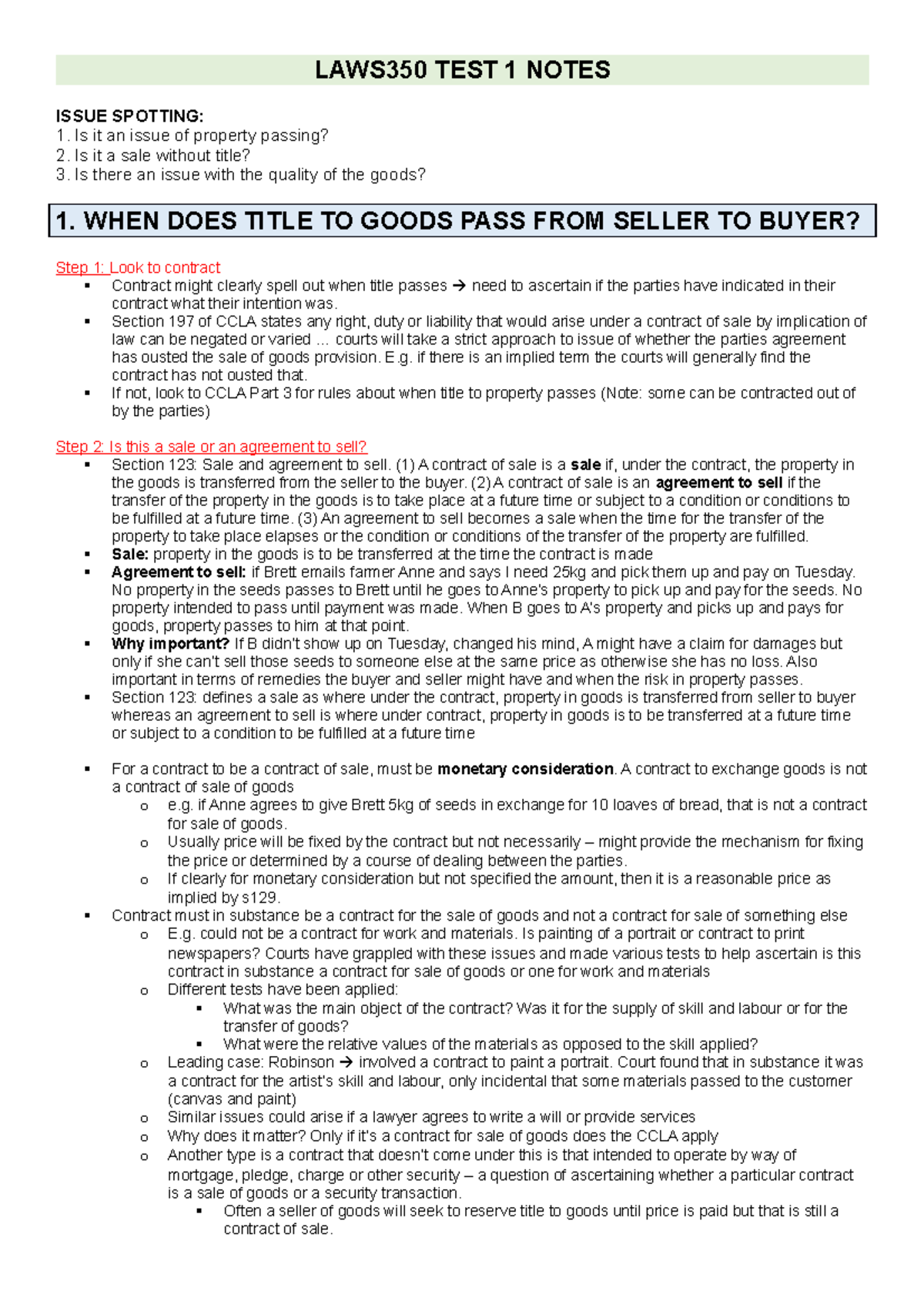 Sale of Goods Law LAWS350 TEST 1 NOTES ISSUE SPOTTING 1. Is it an