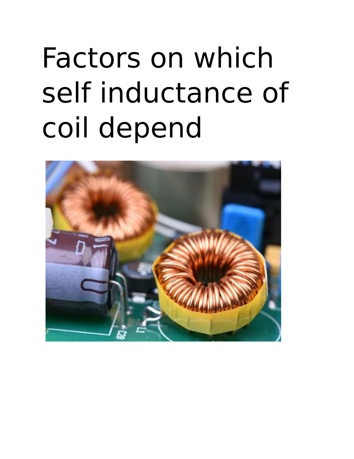 Factors On Which Self Inductance Of Coil - Factors On Which Self ...