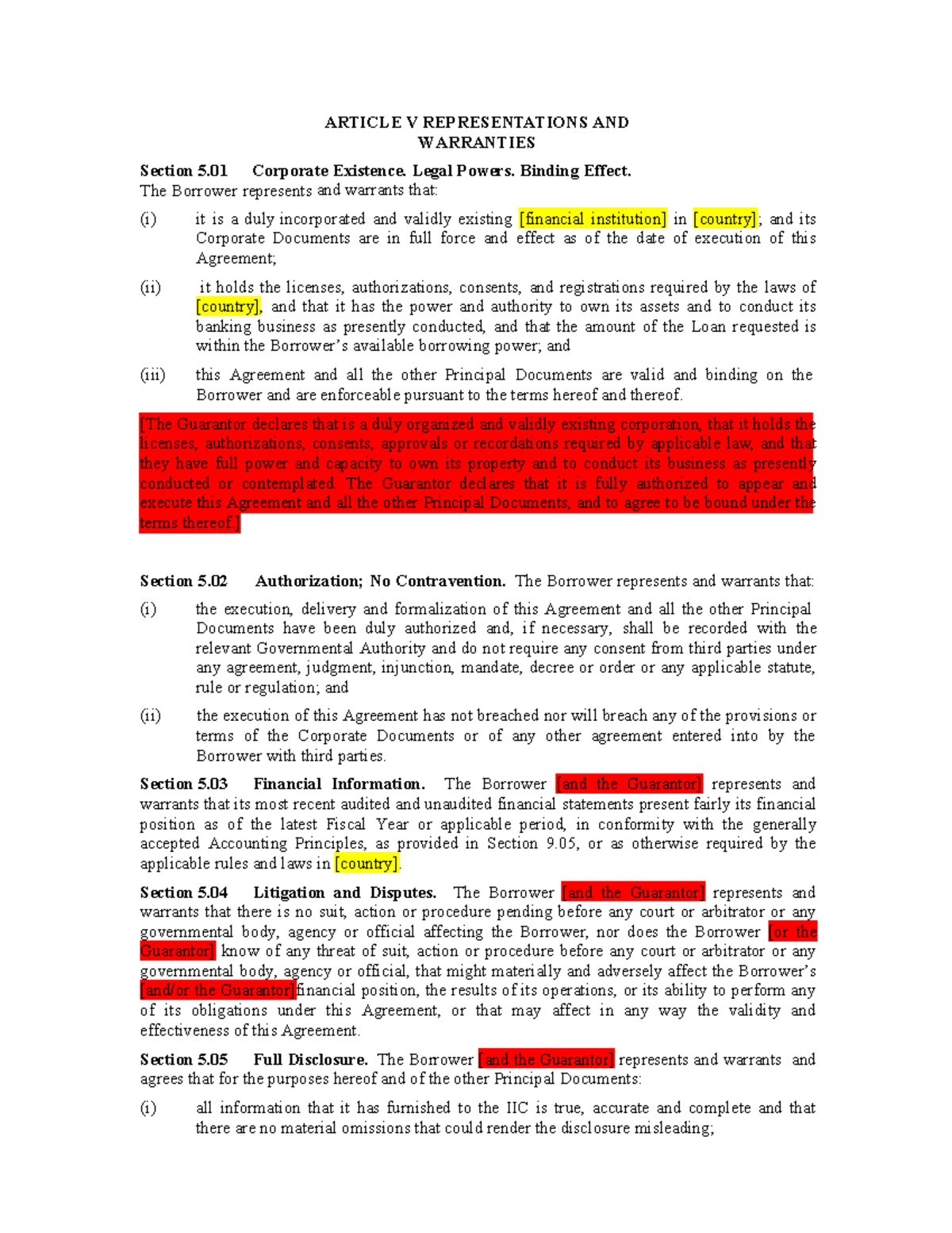 02 Representations and Warranties Loan ARTICLE V REPRESENTATIONS