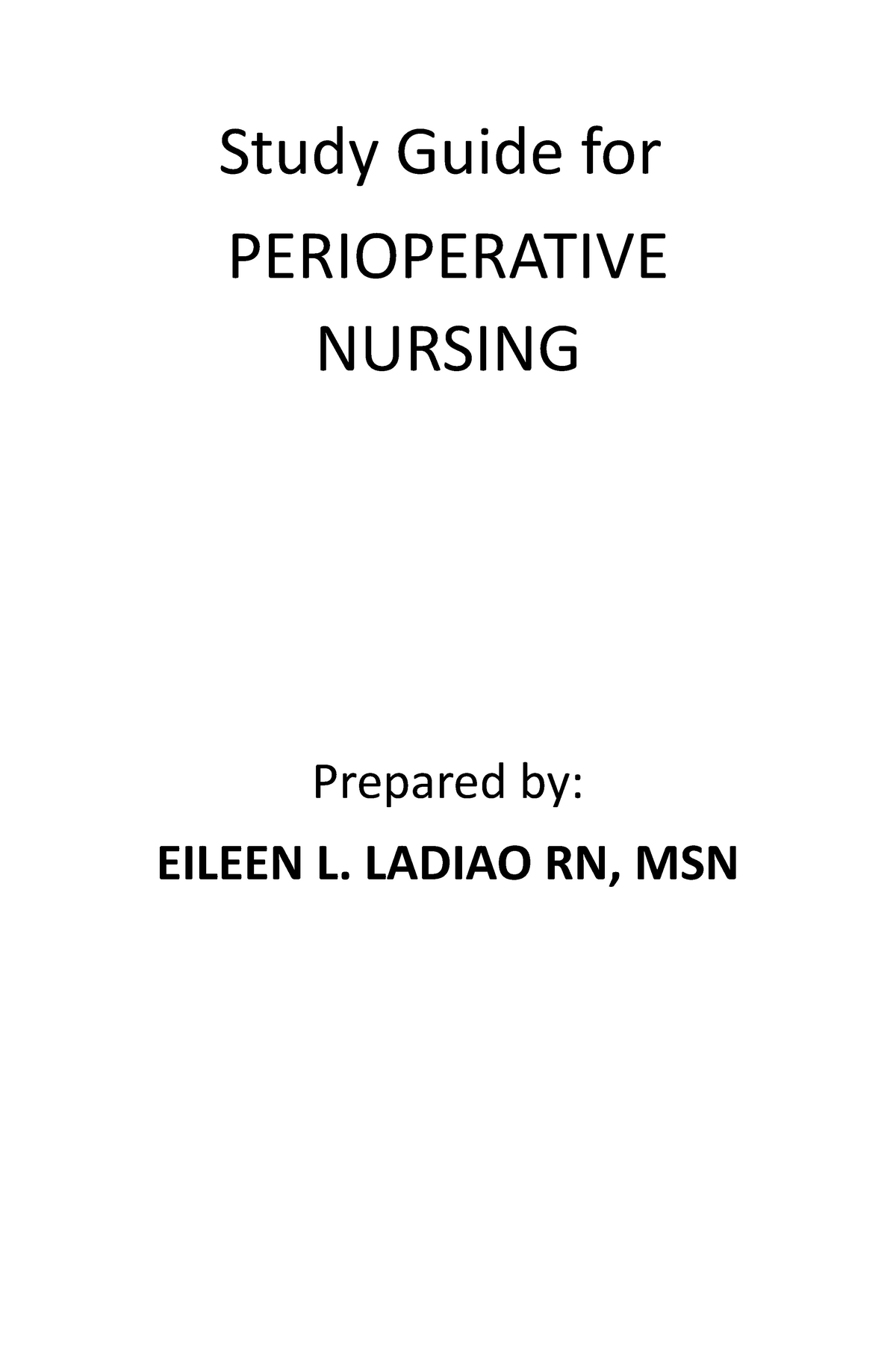 Study Guide FOR OR Nursing - Study Guide For PERIOPERATIVE NURSING ...