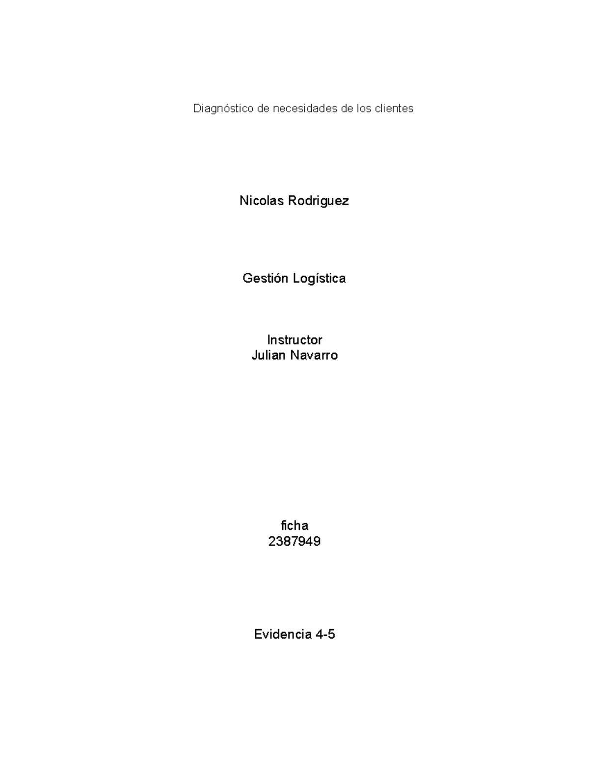 Evidencia 4 Diagnostico de necesidades de los clientes - Diagnóstico de ...