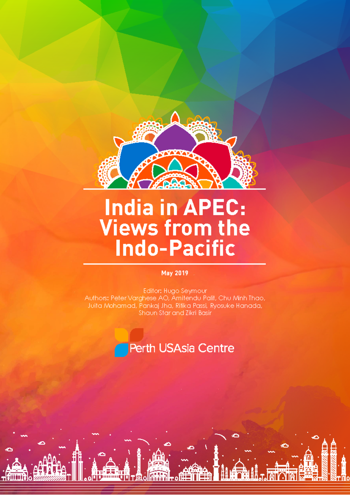 Perth USAsia Centre India in APEC - India in APEC: Views from the Indo ...