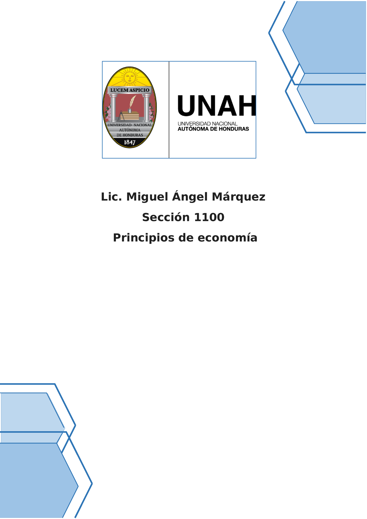 Tarea 4 Principios De Economia - Lic. Miguel Ángel Márquez Sección 1100 ...