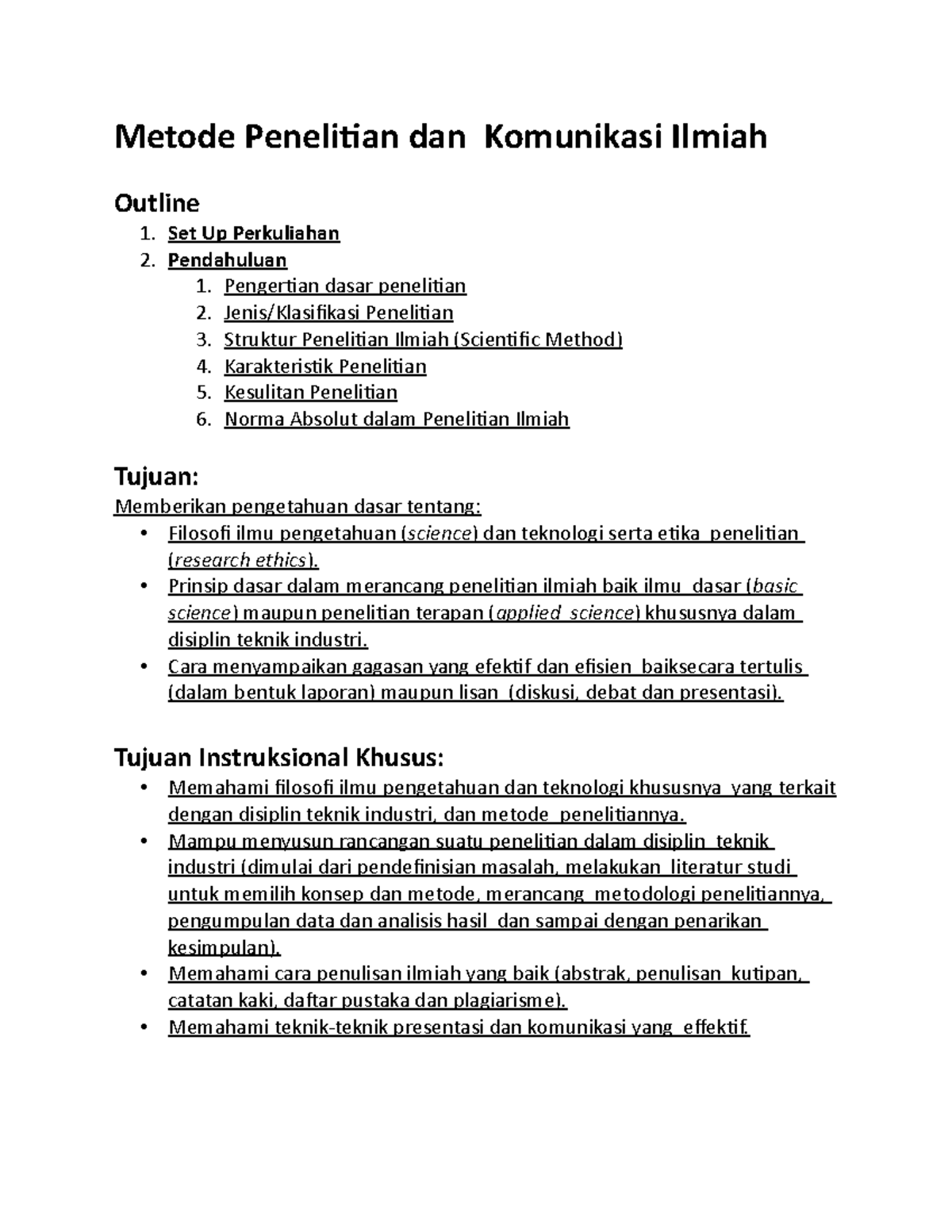 Metode Penelitian dan Komunikasi Ilmiah Pengantar - Metode Penelitian ...
