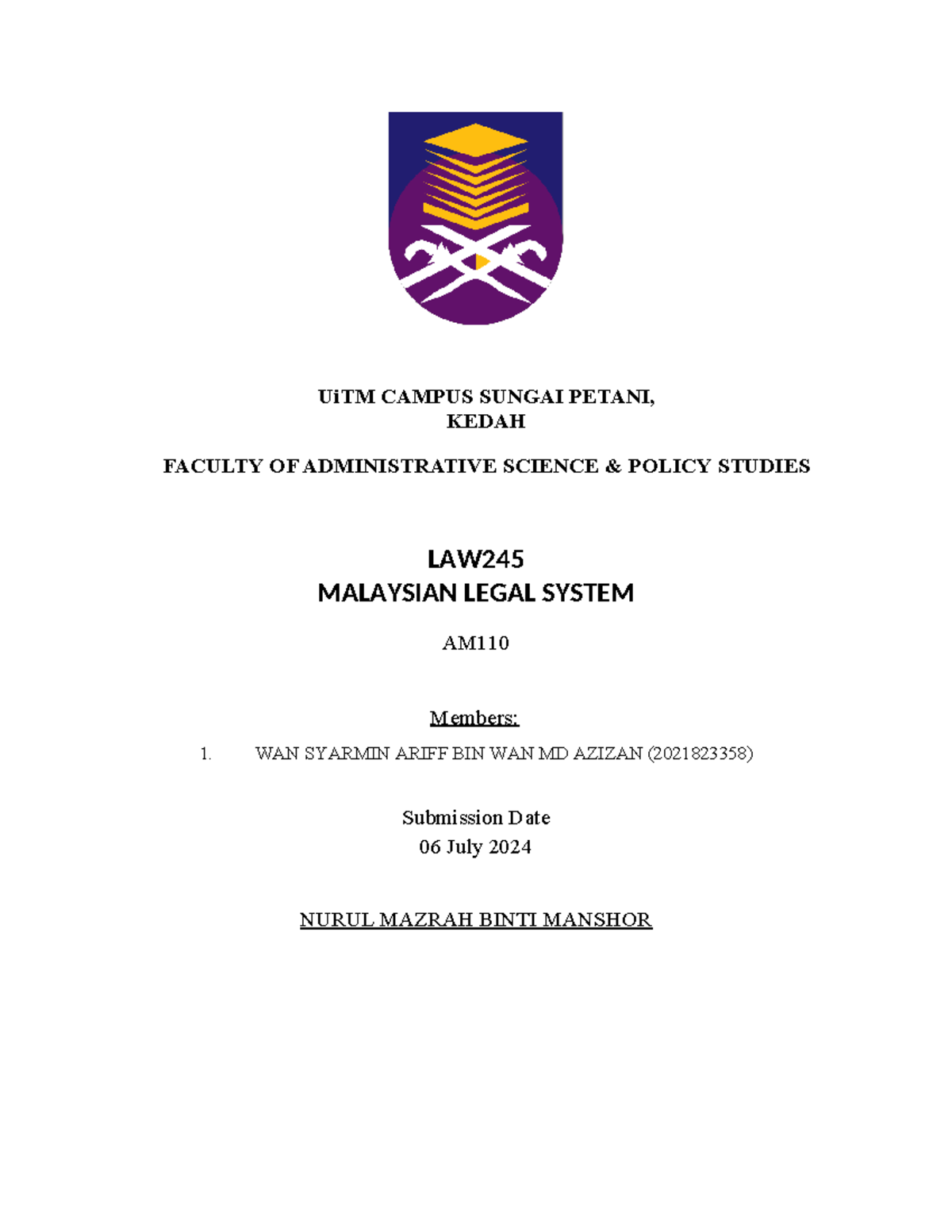 LAW 245 Assignment - Assigments - UiTM CAMPUS SUNGAI PETANI, KEDAH ...