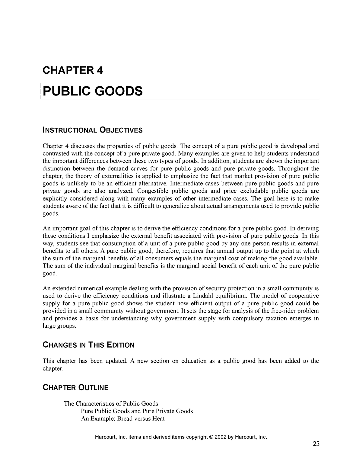 Chap04 - TACN - CHAPTER 4 PUBLIC GOODS INSTRUCTIONAL OBJECTIVES Chapter ...