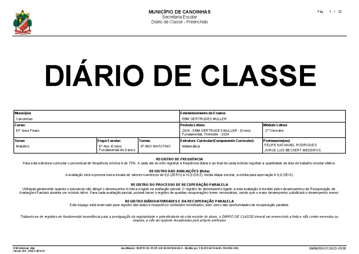 Diário de Classe - Preenchido - MUNICÍPIO DE CANOINHAS Secretaria ...
