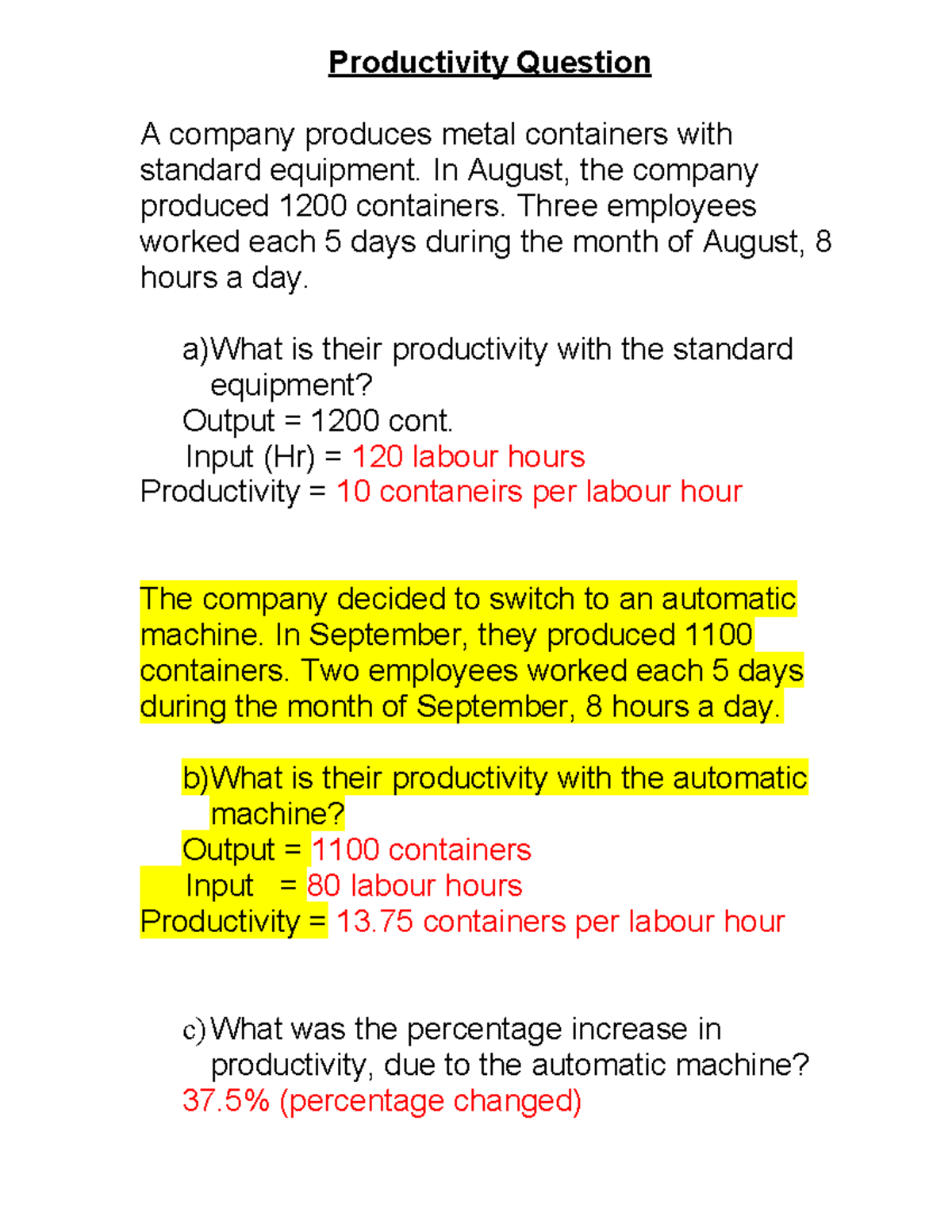 Individual Assignment 1 - Productivity Question A company produces ...