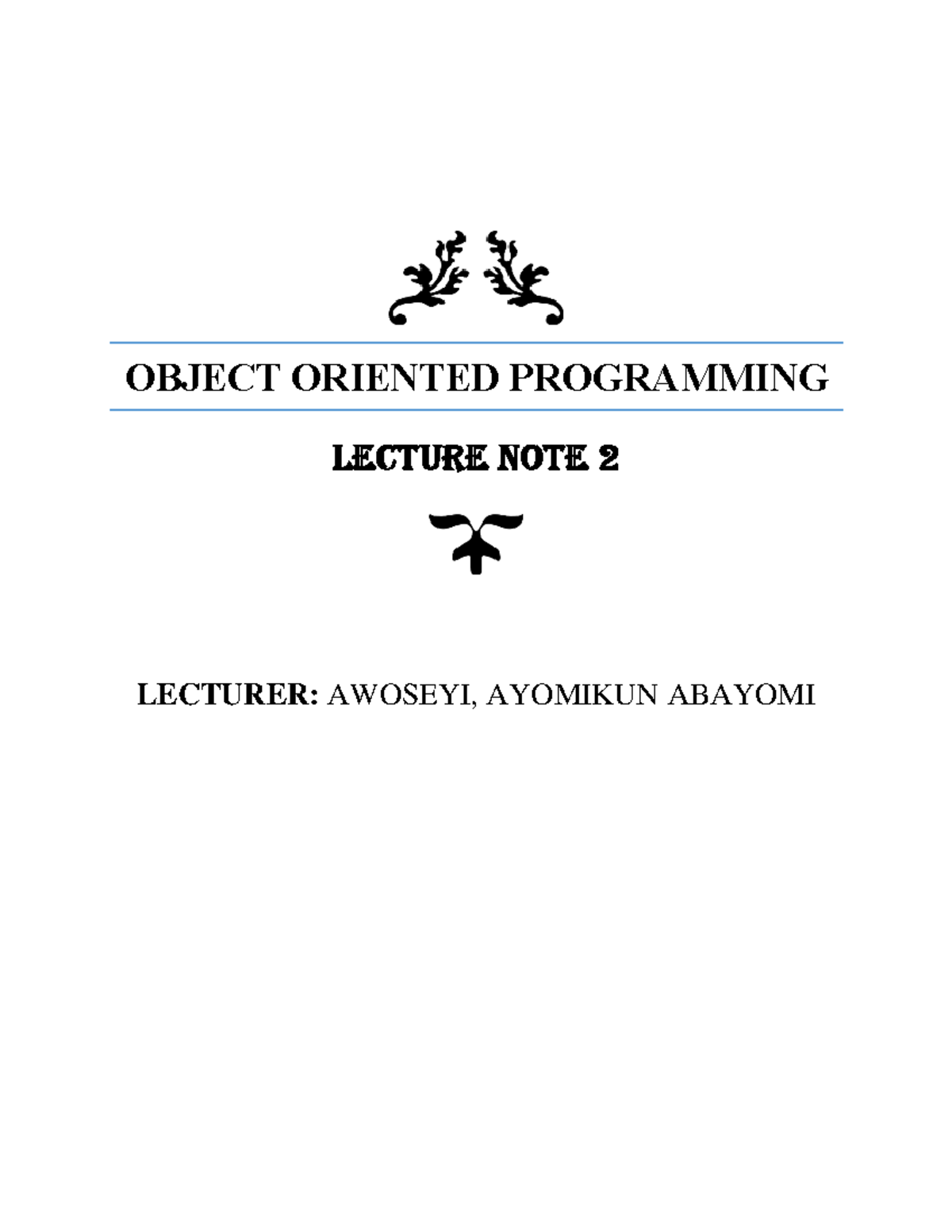 Lecture Note- 2 - note - OBJECT ORIENTED PROGRAMMING LECTURE NOTE 2 ...