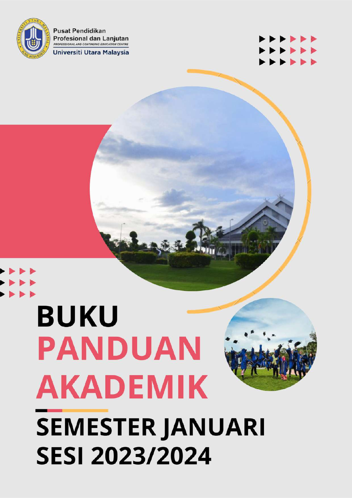 BUKU Panduan Akademik JJ231 - PROGRAM PENDIDIKAN JARAK JAUH (PJJ) PUSAT ...