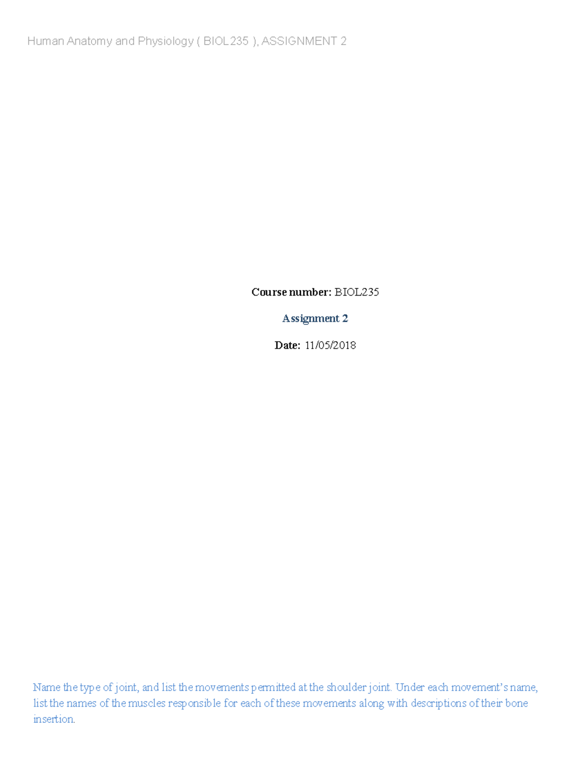 Assignment 2 Anatomy & Physiology - Course number: BIOL Assignment 2 ...