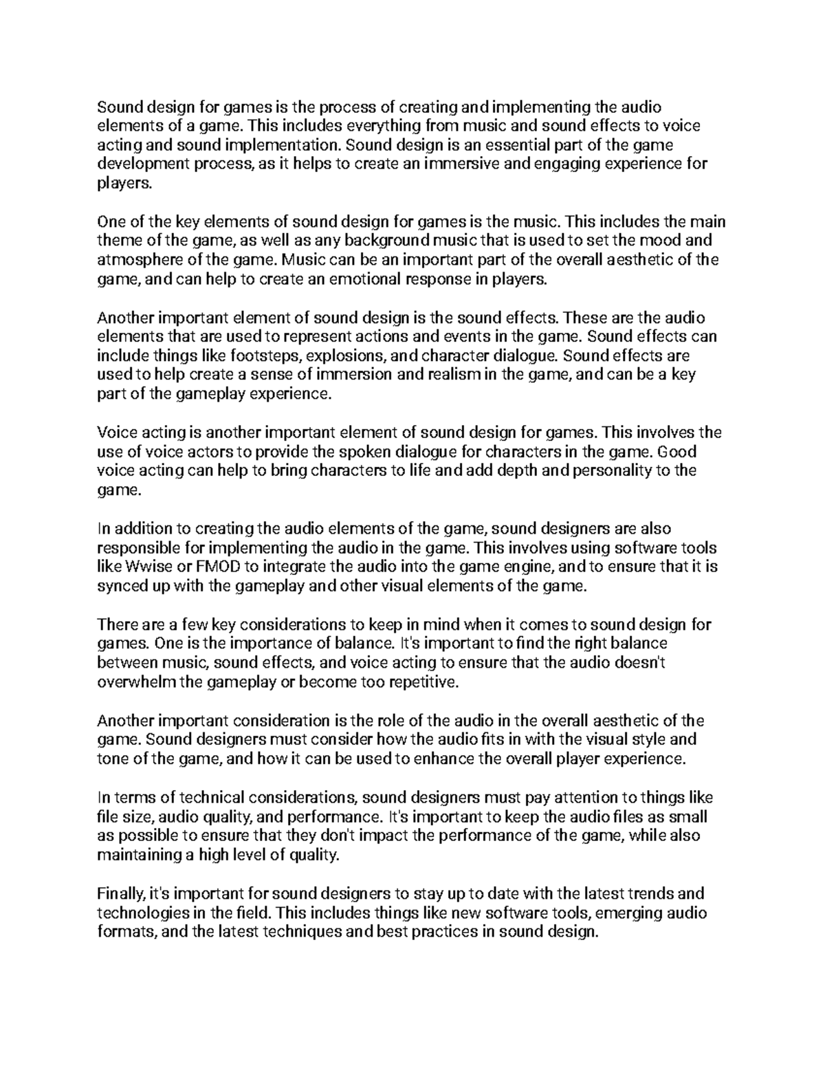 Intro to sound design for games Sound design for games is the process