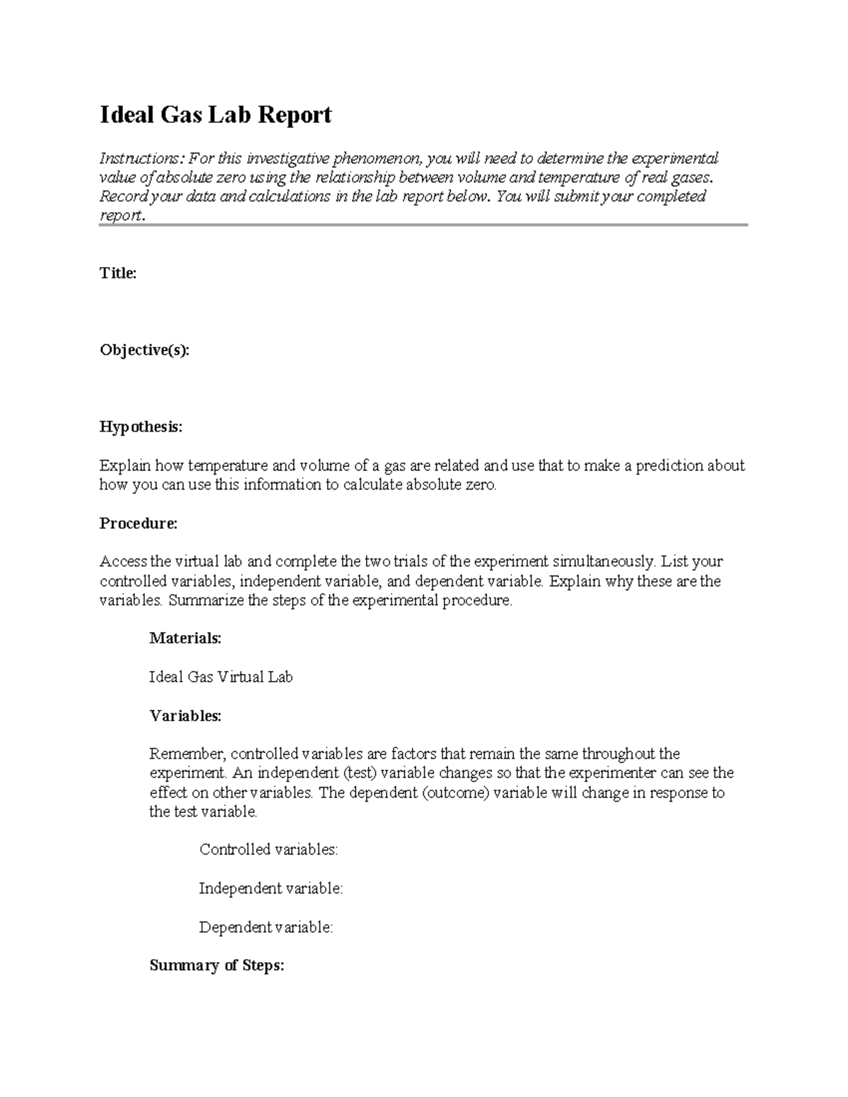 Lab report - N/A - Ideal Gas Lab Report Instructions: For this ...