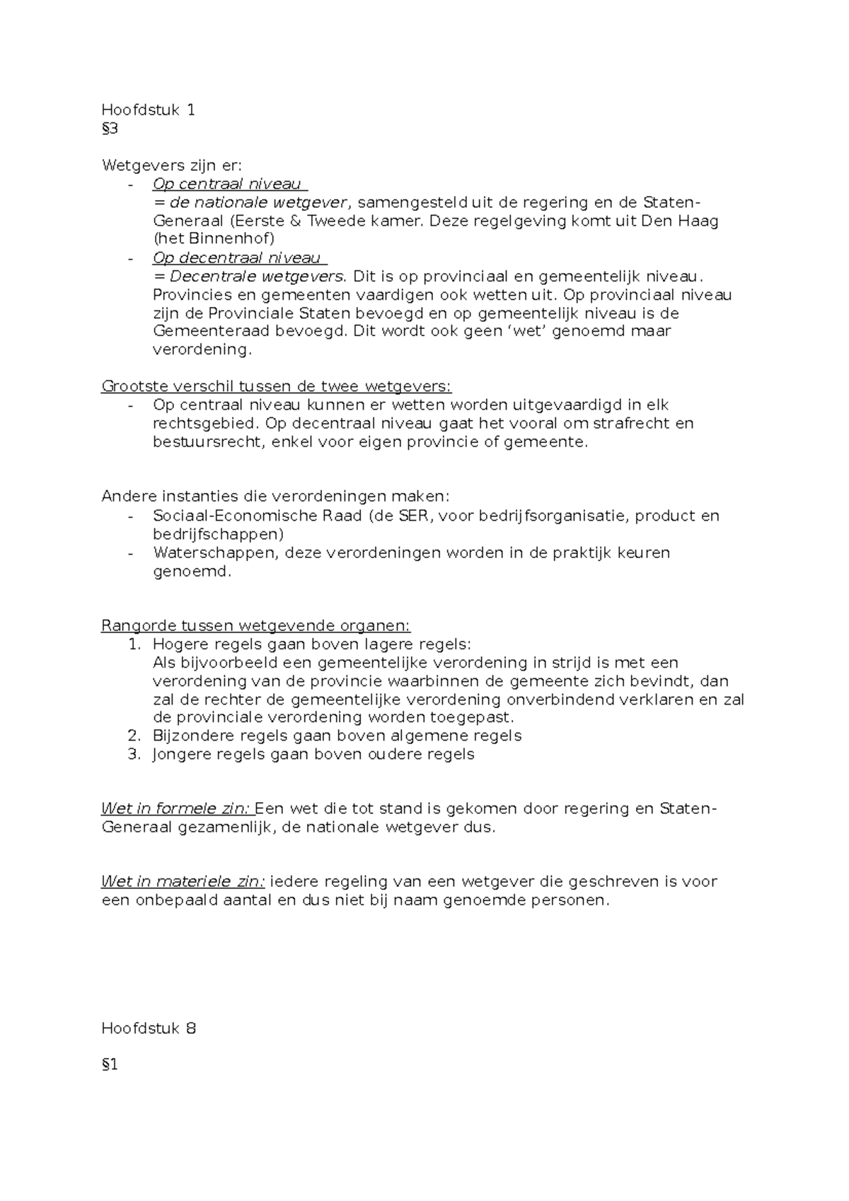 Samenvatting Privaatrecht - Hoofdstuk 1 § Wetgevers Zijn Er: - Op ...