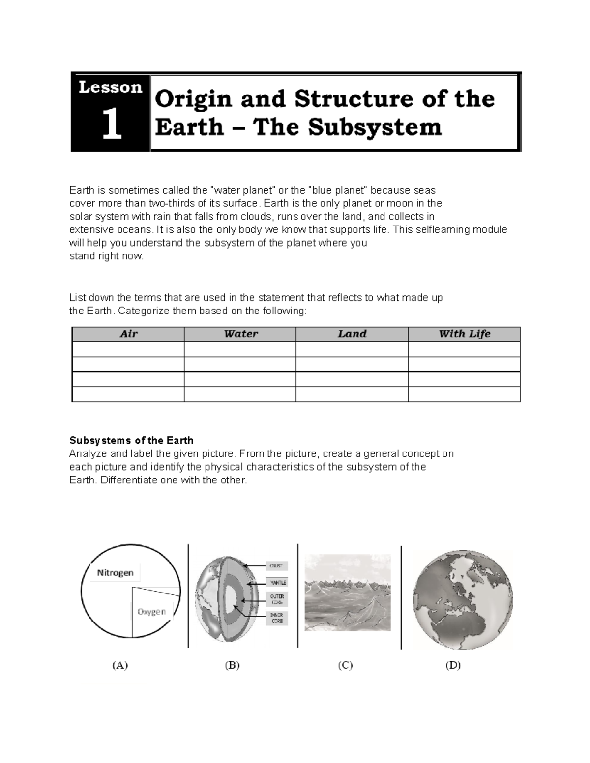 Grade 11 lesson 2 - Earth is sometimes called the “water planet” or the ...