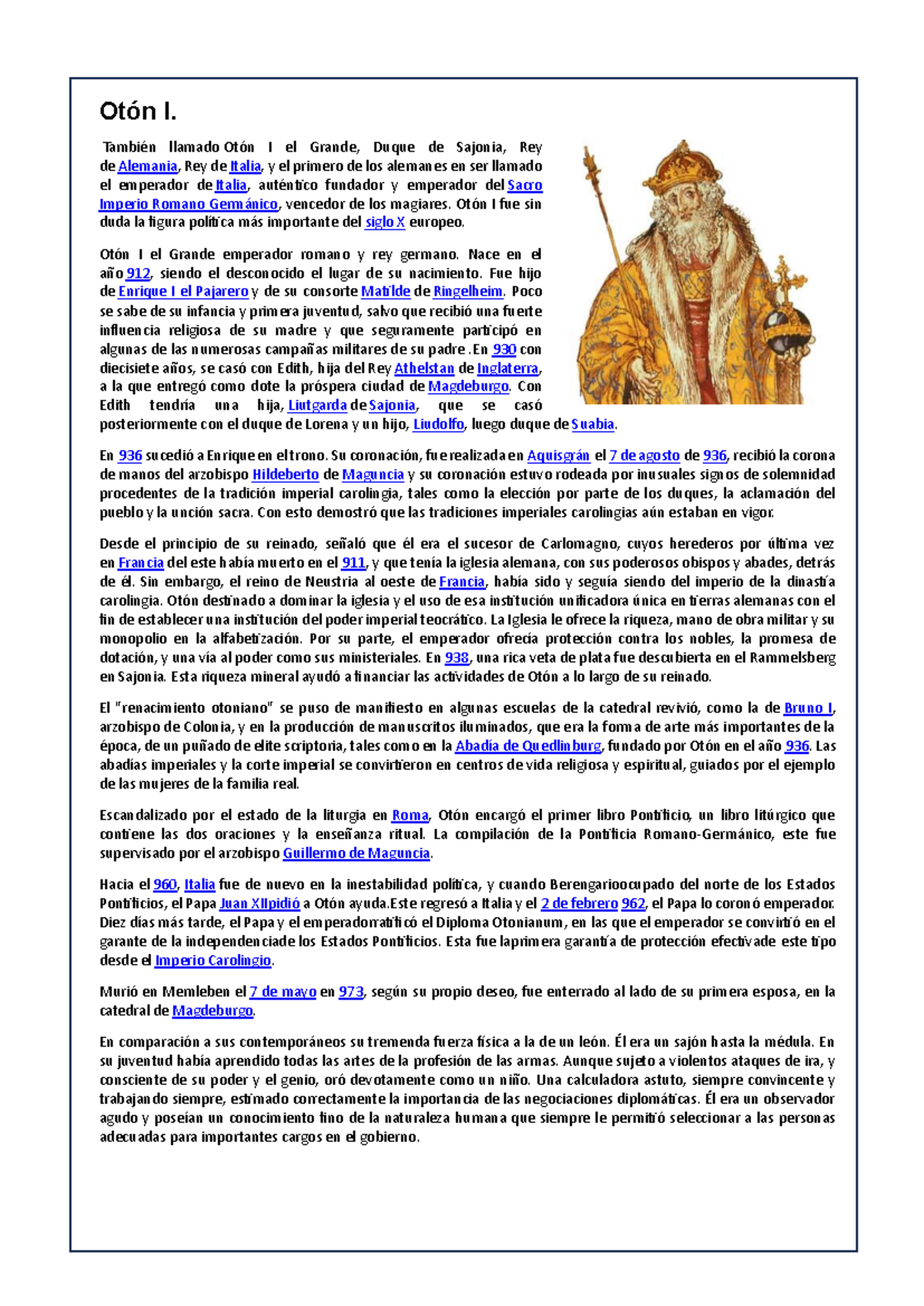 Otón I apuntes Otón I. También llamado Otón I el Grande, Duque de