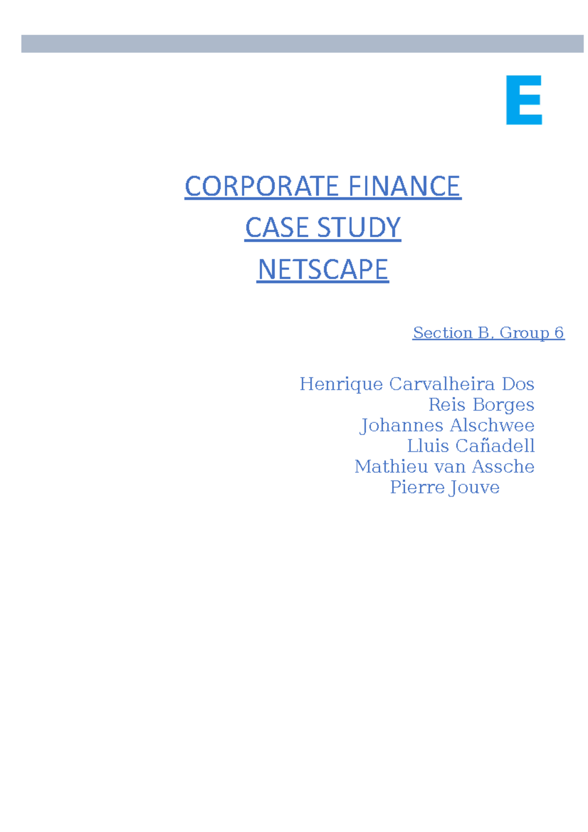 Netscape Case Study_3 CORPORATE FINANCE CASE STUDY NETSCAPE Section B