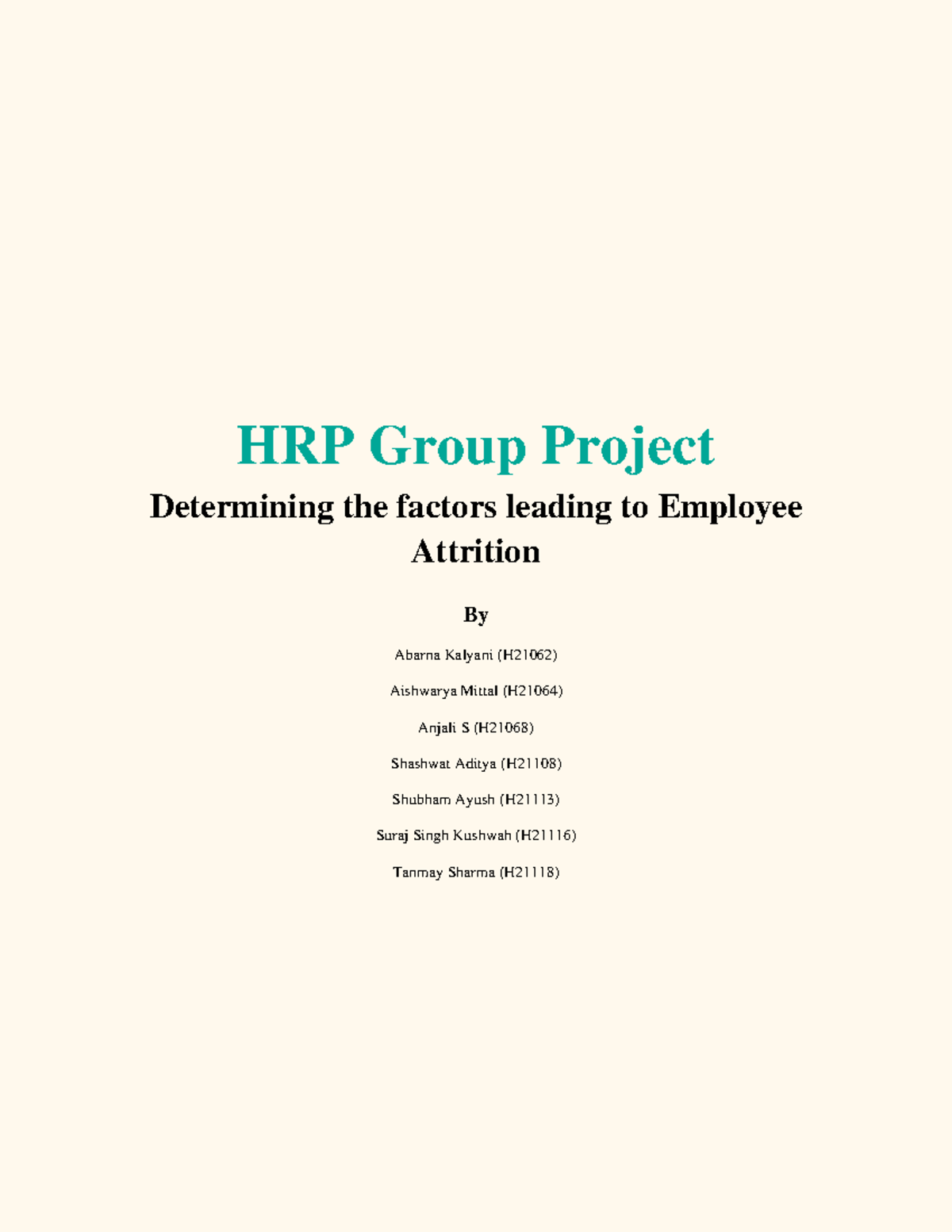 HRM B Group 3 - ... - HRP Group Project Determining The Factors Leading ...