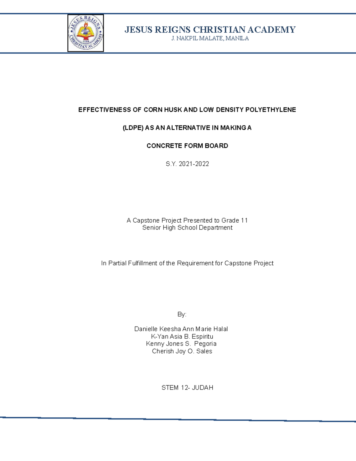 Group 5 Capstone Project (Effectiveness of Corn Husk and Low Density Polyethylene (LDPE) as an