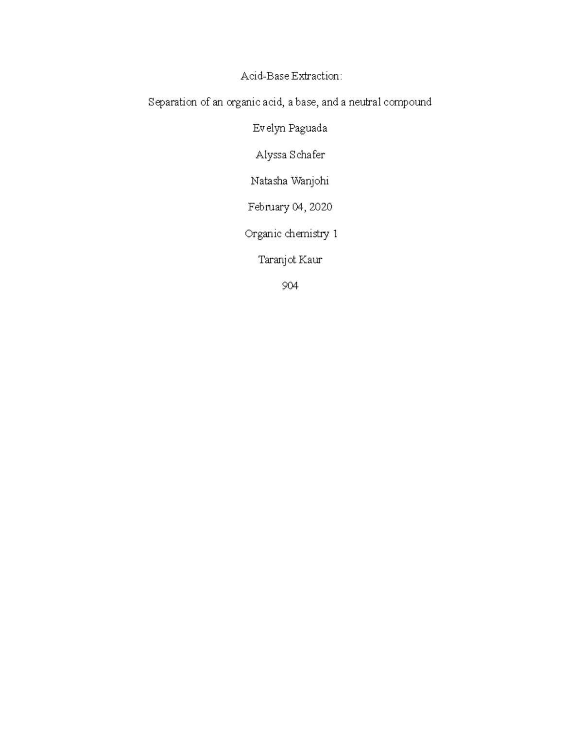 Exp.2 Lab Report - Orgo 1 - Acid-Base Extraction: Separation Of An ...