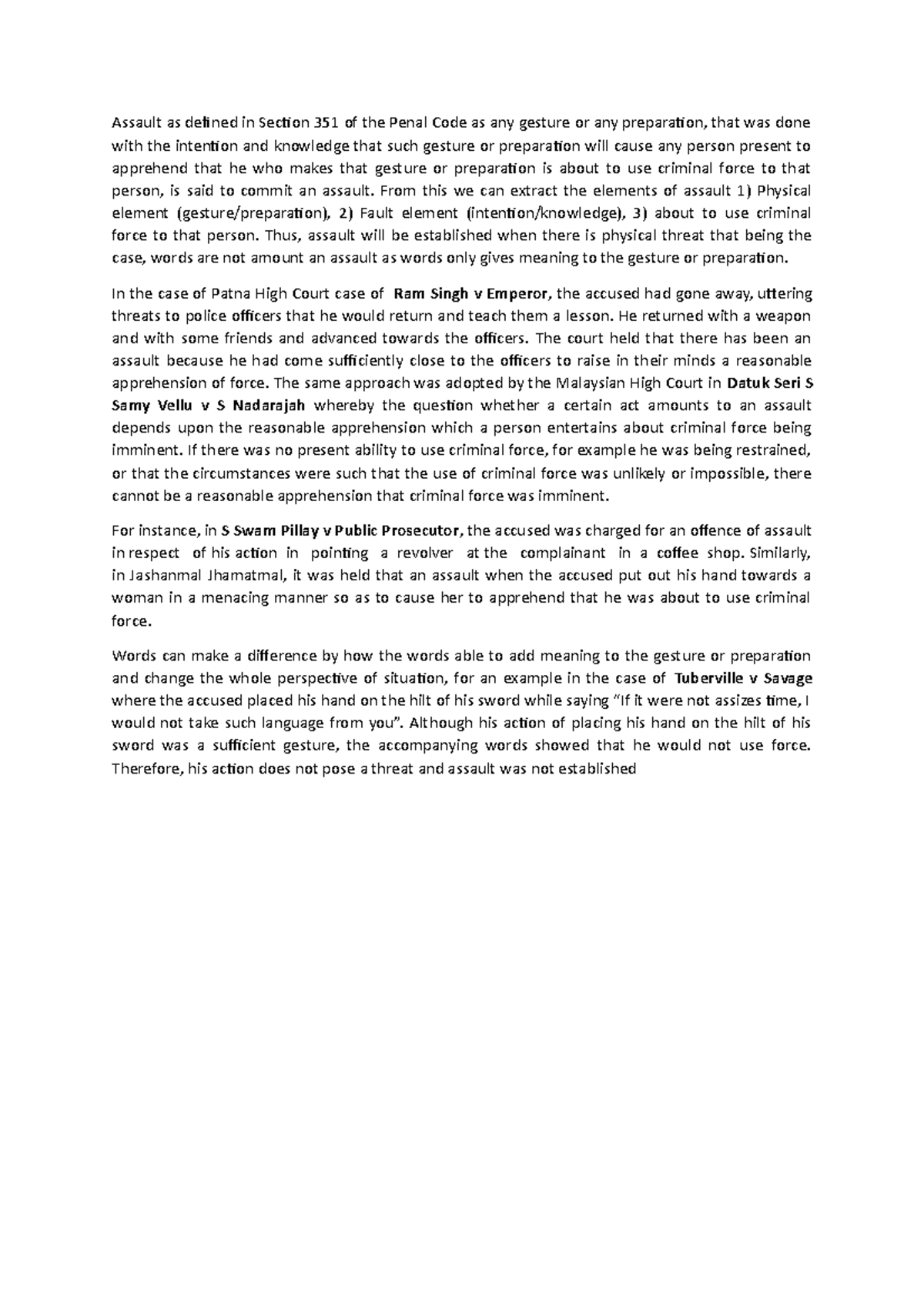 Assault From this we can extract the elements of assault 1) Physical element Studocu