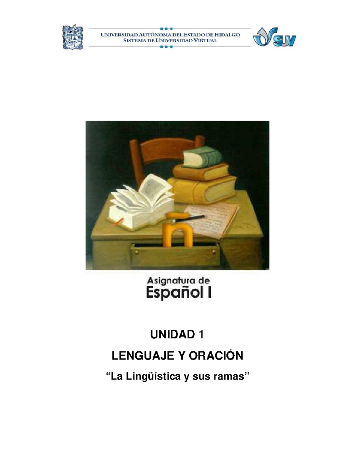 Unidad 1 Lenguaje Y Oracion La Linguisti - UNIDAD 1 LENGUAJE Y ORACIÓN ...