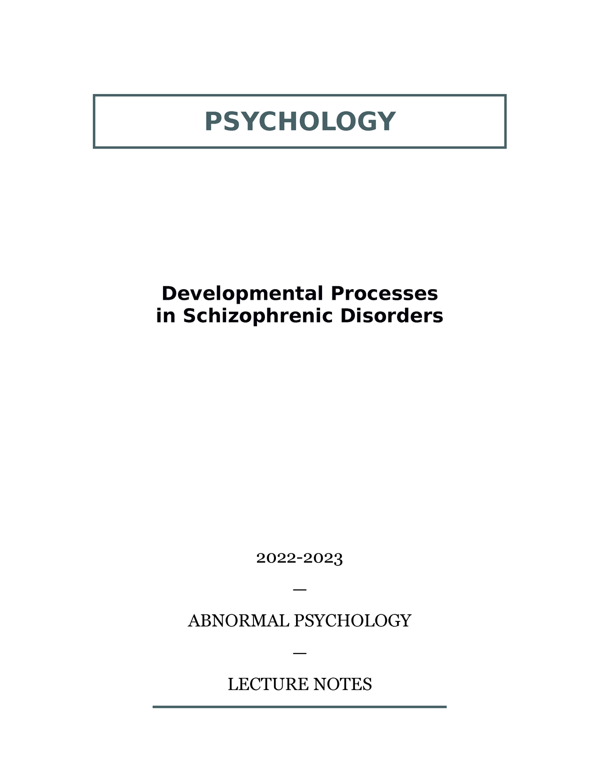 developmental-processes-in-schizophrenic-disorders-psychology