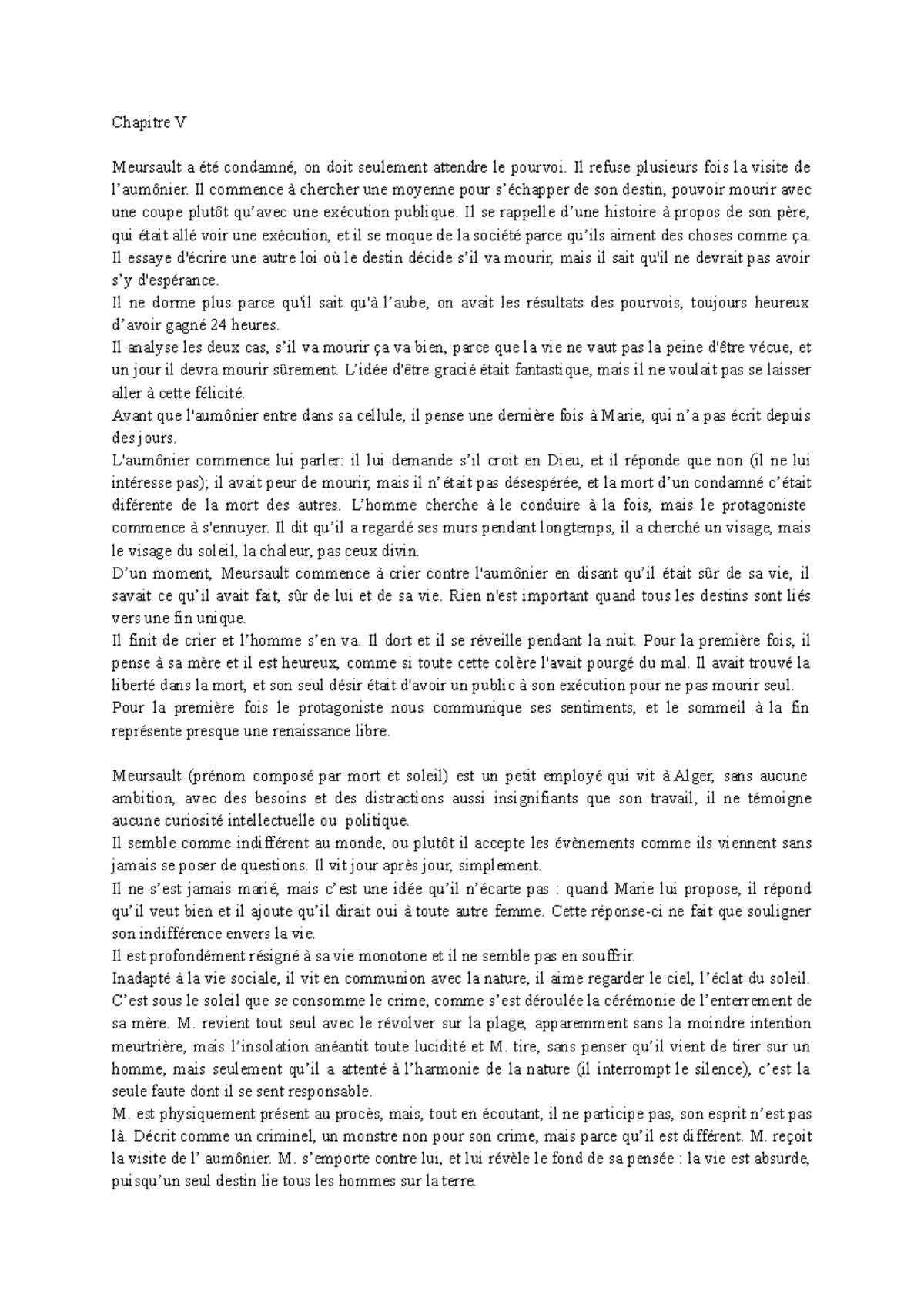 L'etranger L'etranger summary Chapitre V Meursault a é té condamné